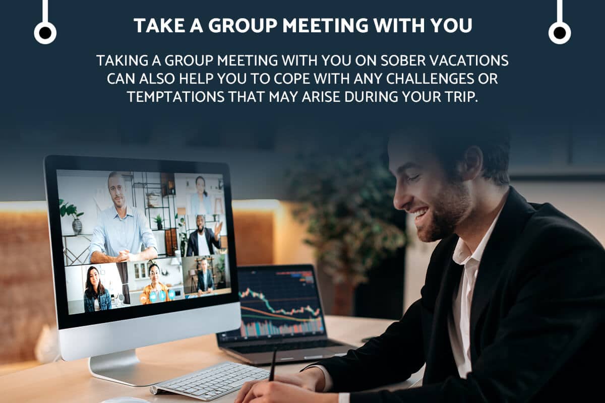 how to enjoy vacation in sobriety take a group meeting with you Design for Recovery