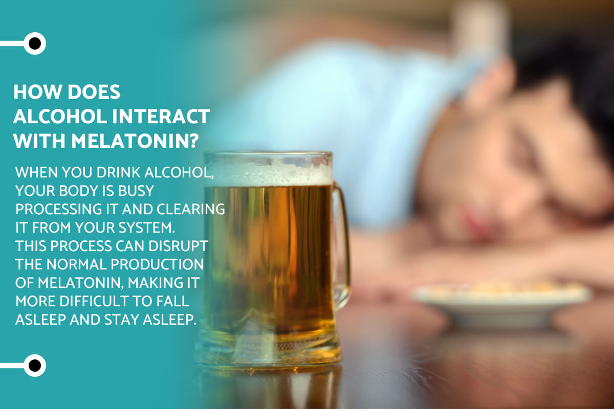 melatonin and alcohol how does alcohol interact 1 Design for Recovery