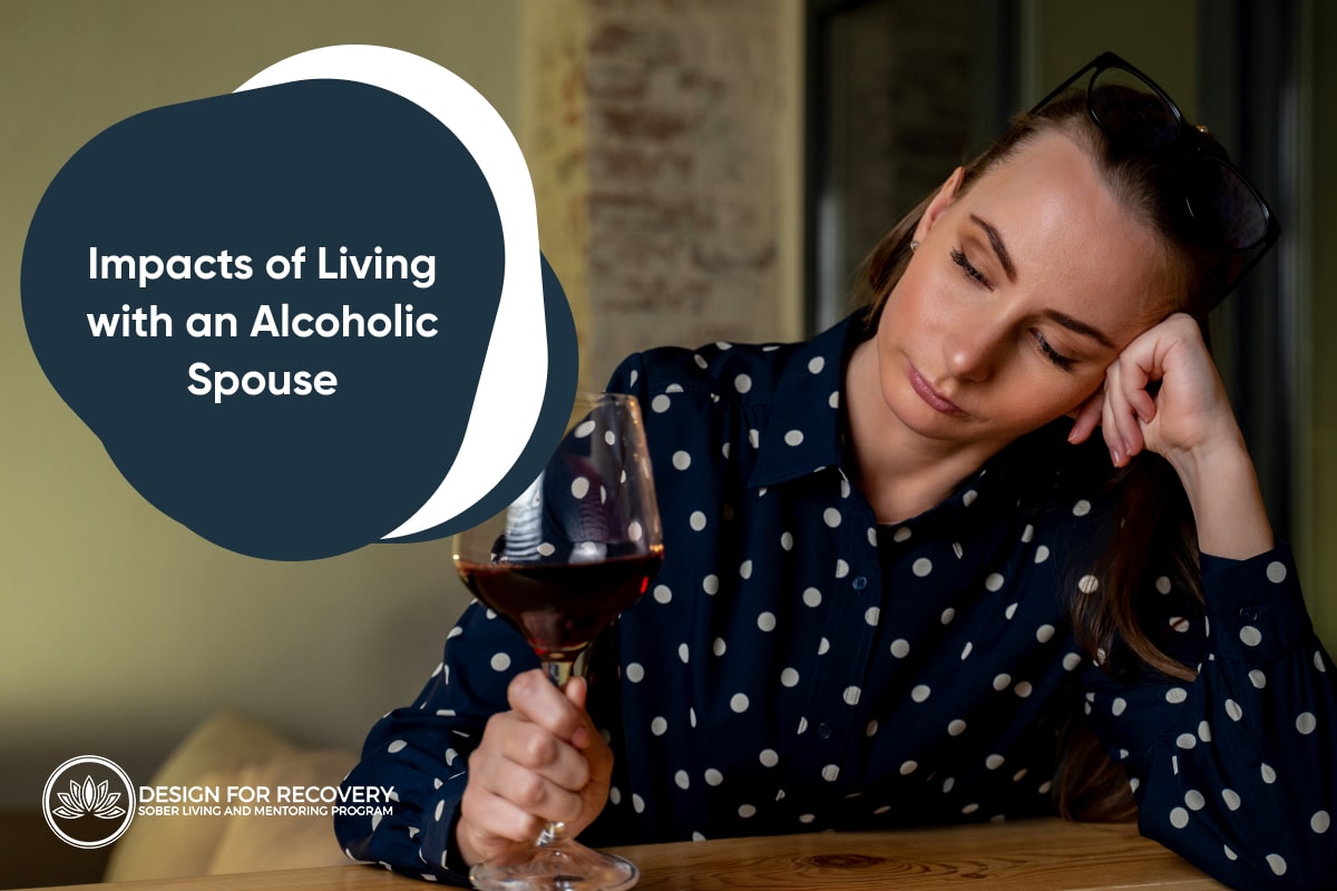 Impacts of Living with an Alcoholic Spouse