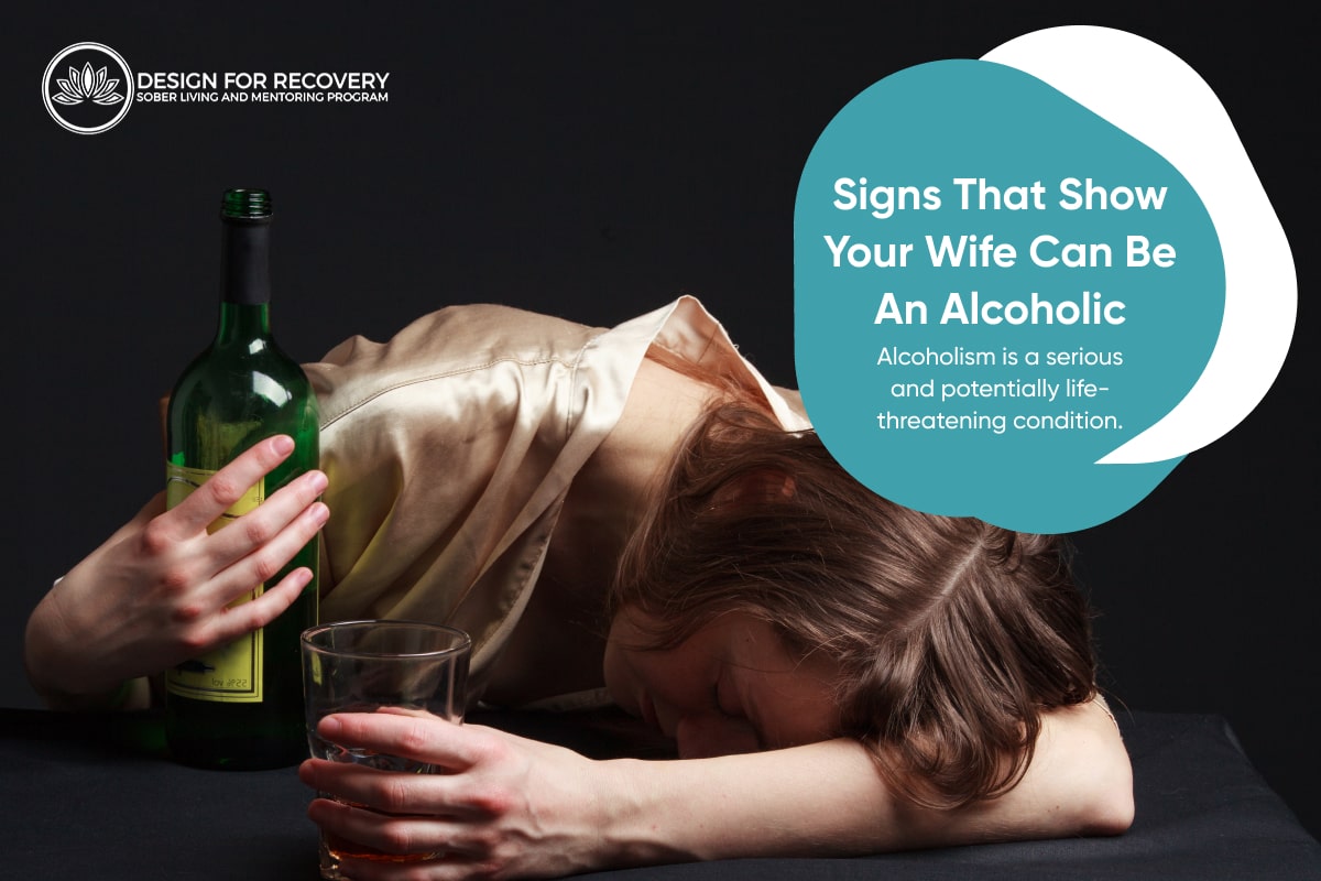 Signs That Show Your Wife Can Be An Alcoholic