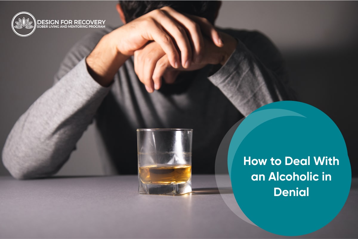 How to Deal With an Alcoholic in Denial