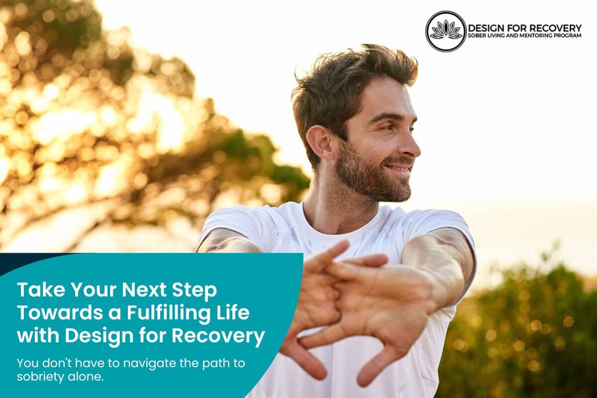 Take Your Next Step Towards a Fulfilling Life with Design for Recovery Design for Recovery