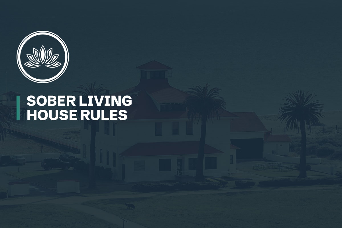 Sober Living House Rules Design for Recovery